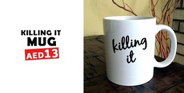 Killing it Mug